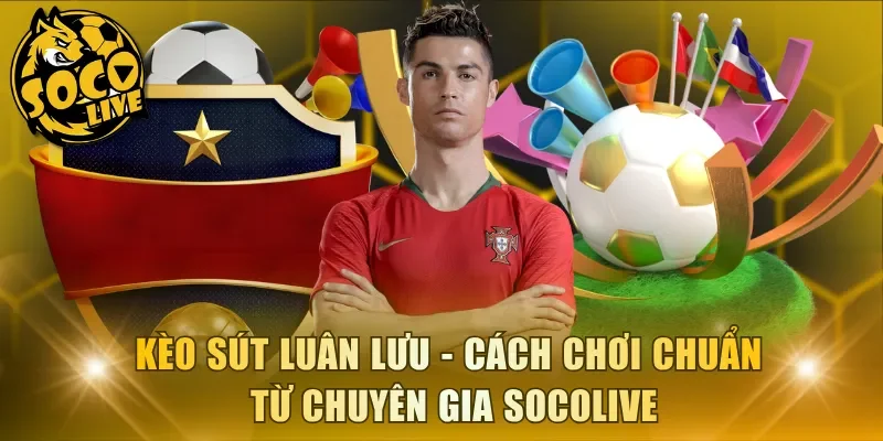 Kèo sút luân lưu