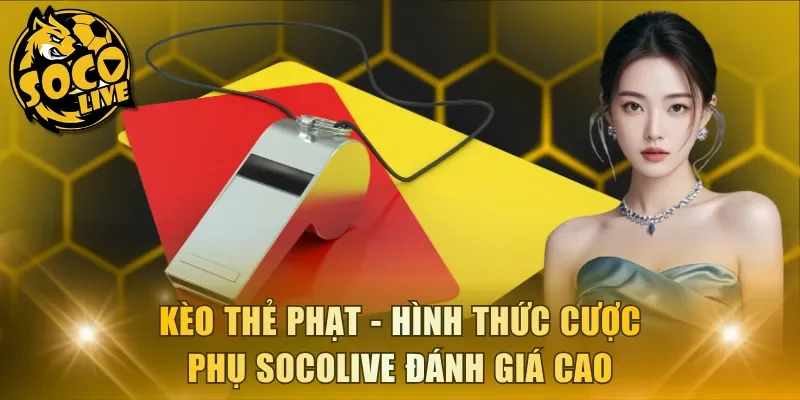 Kèo thẻ phạt